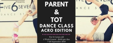 Parent &amp; Tot Dance Classes – Acro Edition Randburg Ballet Dancing Schools
